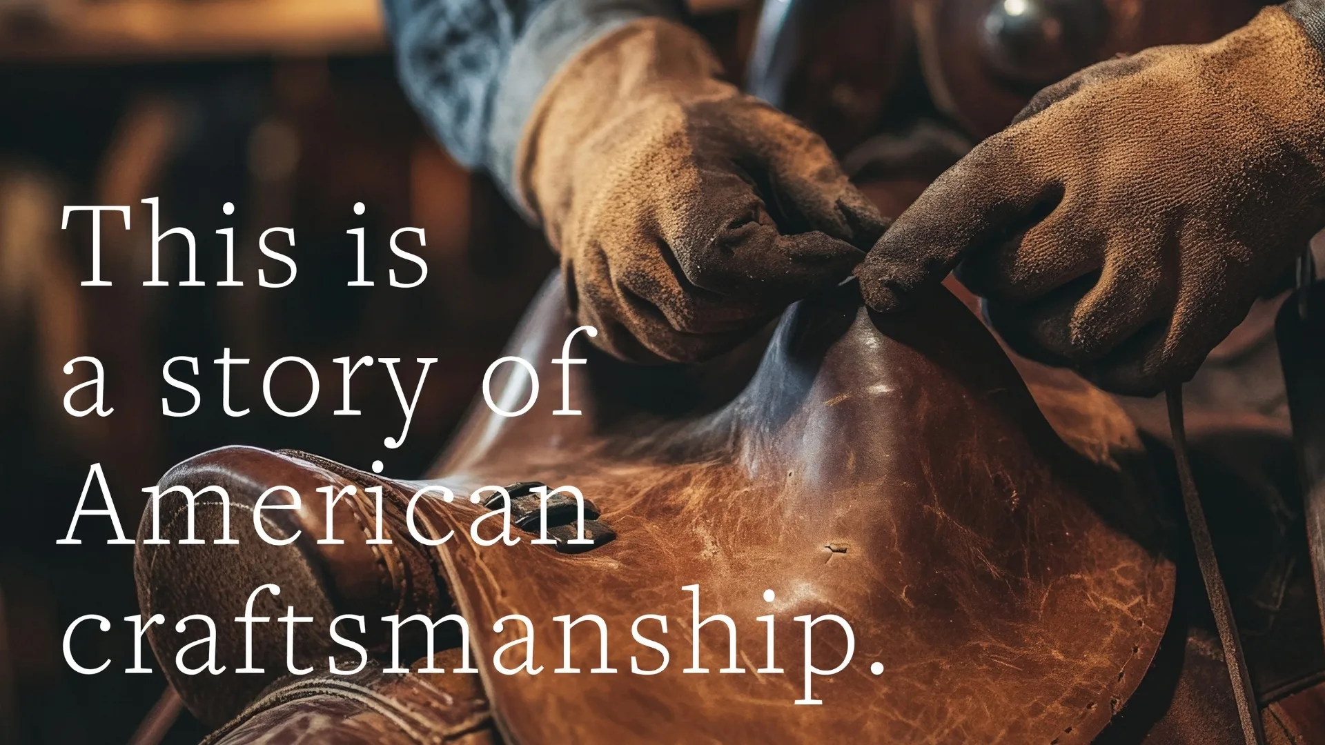 This is a story of American craftsmanship