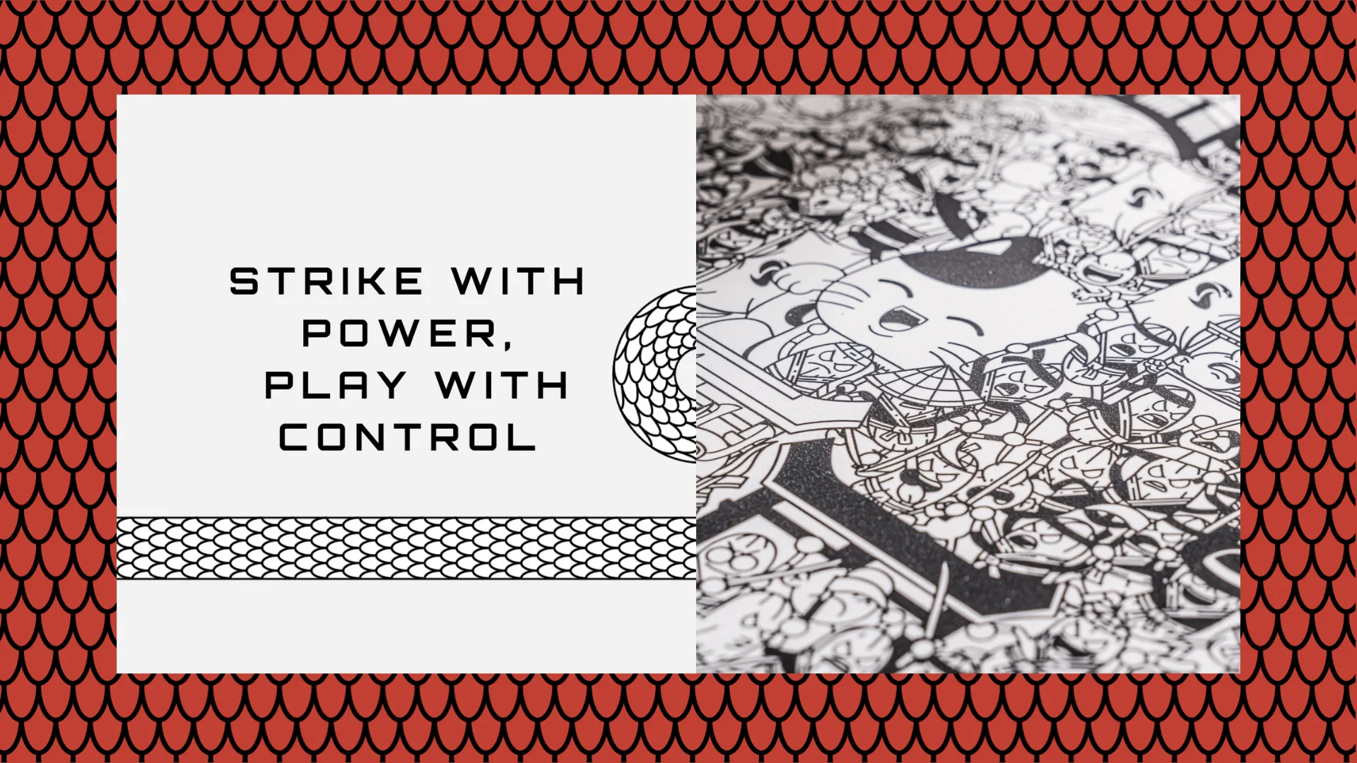 Strike with power, play with control